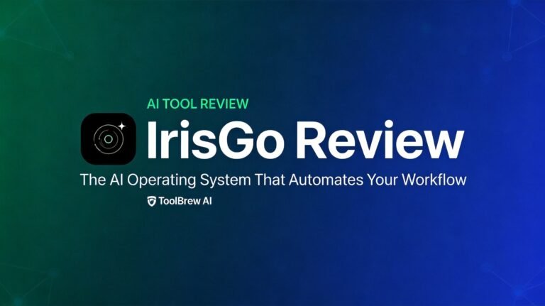 IrisGo Review - the AI operating system that automates your workflow (ToolBrew AI)